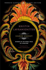 Kristin Lavransdatter: (Penguin Classics Deluxe Edition)