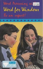 WORD PROCESSING WITH WORD FOR WINDOWS (PRISMA COMPUTER GUIDES) B