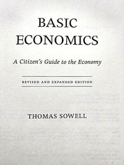Basic Economics A Citizen’s Guide to the Economy, Revised Edition 2003 Hardcover