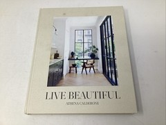 Live Beautiful by Athena Calderone Hardcover