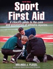 Sport First Aid – 4th Edition – Paperback By Flegel, Melinda – VERY GOOD
