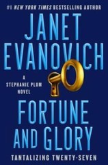 Fortune and Glory: A Novel – Hardcover By Evanovich, Janet – GOOD