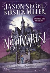 Nightmares! by Segel, Jason; Miller, Kirsten