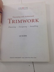 Decorating with Architectural Trimwork – Jay Silber (2001, Paperback, Revised)