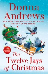 The Twelve Jays of Christmas: A Meg Langslow Mystery by Andrews, Donna