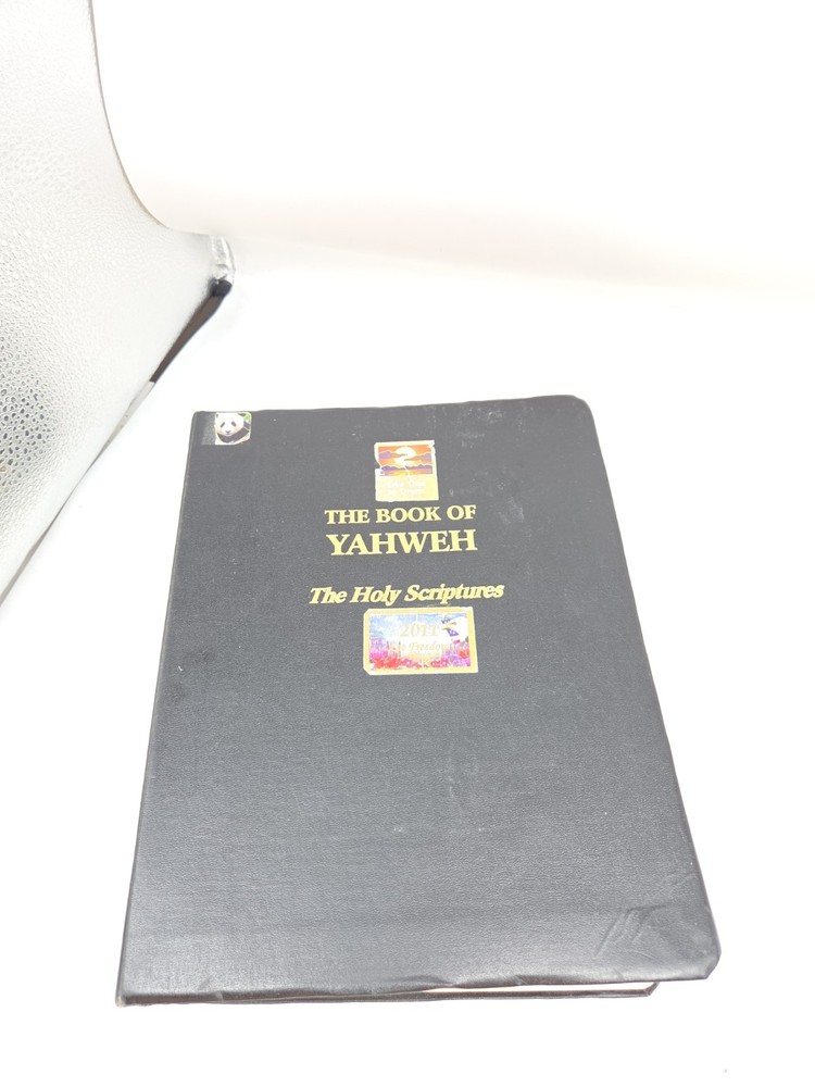 The Book of Yahweh The Holy Scriptures House Of Yahweh 10th Edition 2008 – POOR