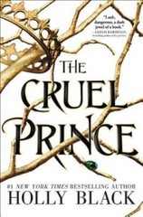 The Cruel Prince (The Folk of the Air) – Paperback By Black, Holly – VERY GOOD