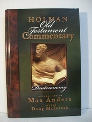 Deuteronomy (Holman Old Testament Commentary, 3)