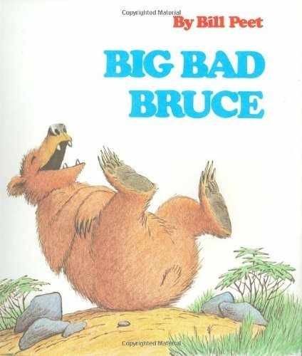 Big Bad Bruce – Library Binding, by Peet Bill – Acceptable j