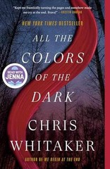 All the Colors of the Dark: A Read – Paperback, by Whitaker Chris – Acceptable n