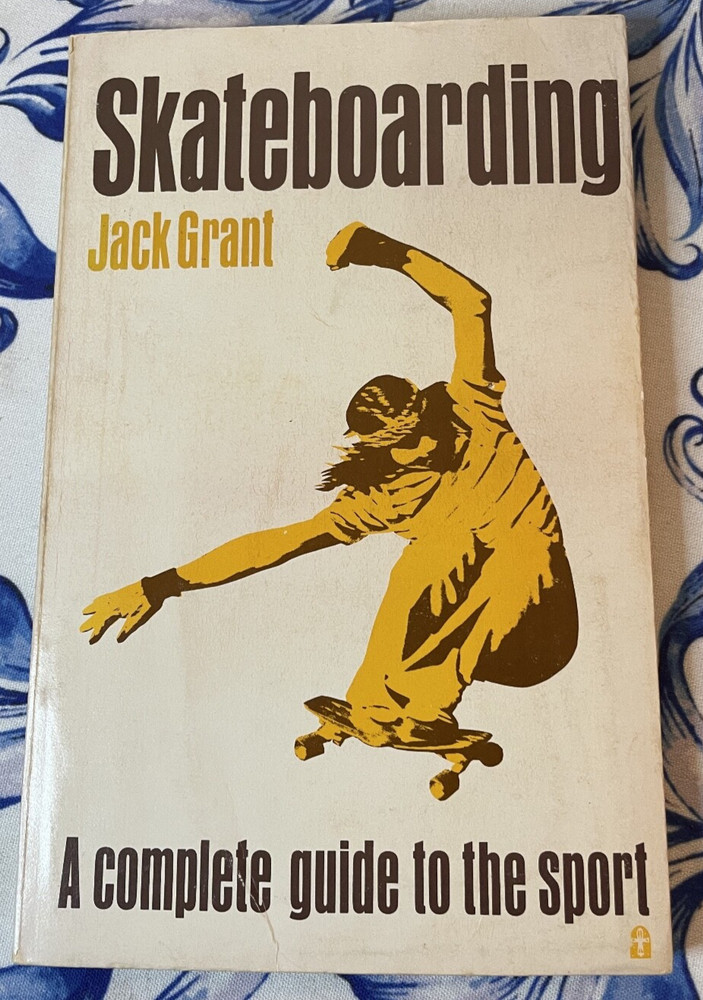 Skateboarding, Jack Grant, Paperback, Ex-Lib, 1st Printing, 1976, Sports Guide