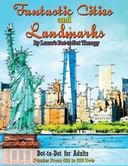 Fantastic Cities And Landmarks Dot-To-Dot For Adults: Puzzles From 456 To 9…