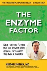 The Enzyme Factor – Paperback By Hiromi Shinya MD – VERY GOOD