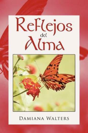 Reflejos Del Alma