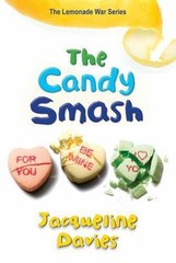 The Candy Smash; The Lemonade War S- 9780544225008, paperback, Jacqueline Davies