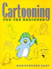 Cartooning for the Beginner (Christopher Hart Titles) – Paperback – GOOD