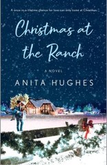 Christmas at the Ranch – Paperback By Hughes, Anita – VERY GOOD