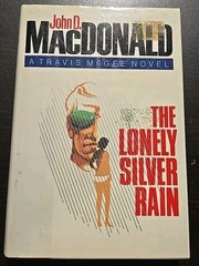 The Lonely Silver Rain by John D. MacDonald 1985 1st edition HCDJ