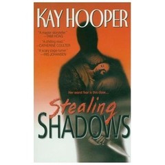 Stealing Shadows: A Bishop/Special Crimes Uni- Kay Hooper, 0553575538, paperback
