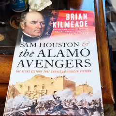 Brian Kilmeade Sam Houston & the Alamo Avengers Paperback Signed