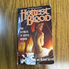Hottest Blood : The Original Erotic Horror Anthology Mass Market