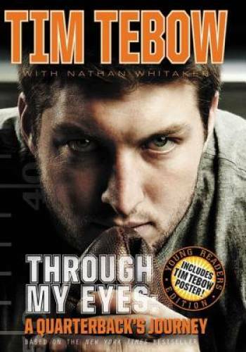Through My Eyes: A Quarterback’s Journey, Young Reader’s Edition – VERY GOOD