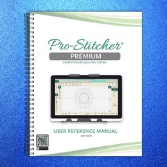HANDI QUILTER Pro Stitcher Premium User Reference Manual – WIRE BOUND – COVERS