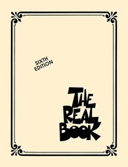 The Real Book Volume 1 Sixth Edition – C Instruments | Official Jazz Fake Book,