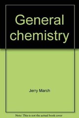 General chemistry – Paperback, by March Jerry – Acceptable n