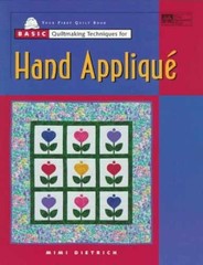 Basic Quiltmaking Techniques for Hand – Paperback, by Dietrich Mimi – Very Good