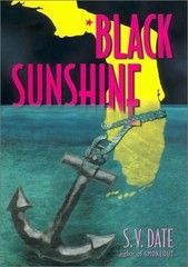 BLACK SUNSHINE By S. Date – Hardcover **BRAND NEW**