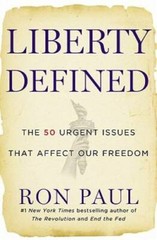 Liberty Defined: 50 Essential Issues That Affect Our Freedom – Hardcover – GOOD