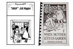When Mother Lets Us Garden “1918” 118 Pages