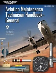 Aviation Maintenance Technician Handbook – General: FAA-H-8083-30A (ASA FAA Hand
