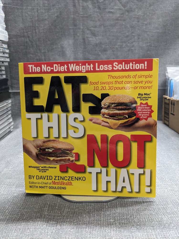 Eat This, Not That! The No-Diet Weight Loss Solution David Zinczenko Paperback