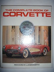 The Complete Book of Corvette by Langworth, Richard M. Hardback Book The Fast