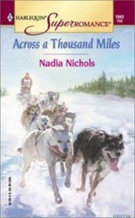 Across a Thousand Miles (Harlequin – Paperback, by Nichols Nadia