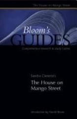 Sandra Cisneros’s The House on Mango Street (Bloom’s Guides) by