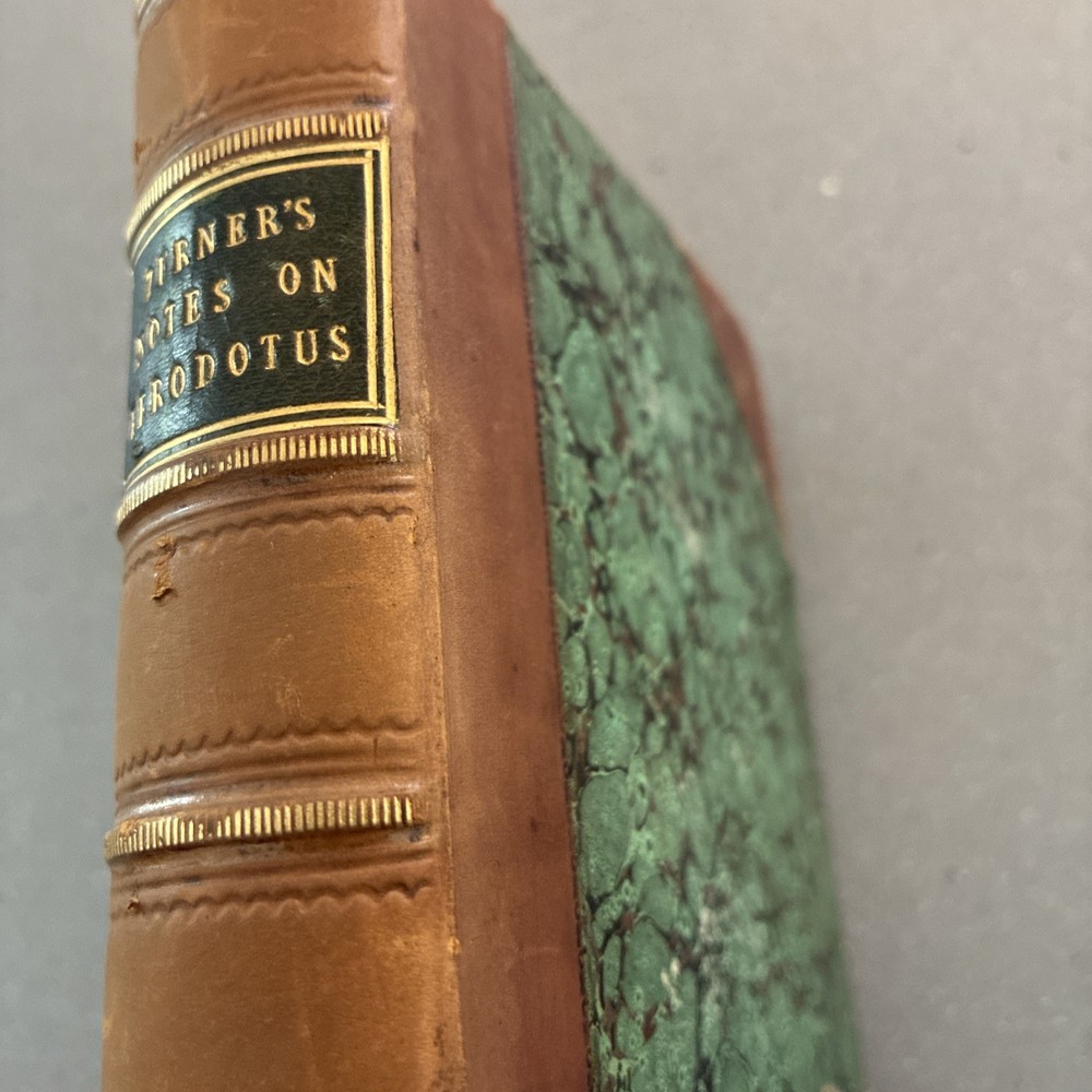 1853 NOTES ON HERODOTUS FROM THE BEST COMMENTATORS DAWSON TURNER , RARE