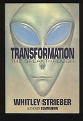 Transformation : The Breakthrough Hardcover Whitley Strieber