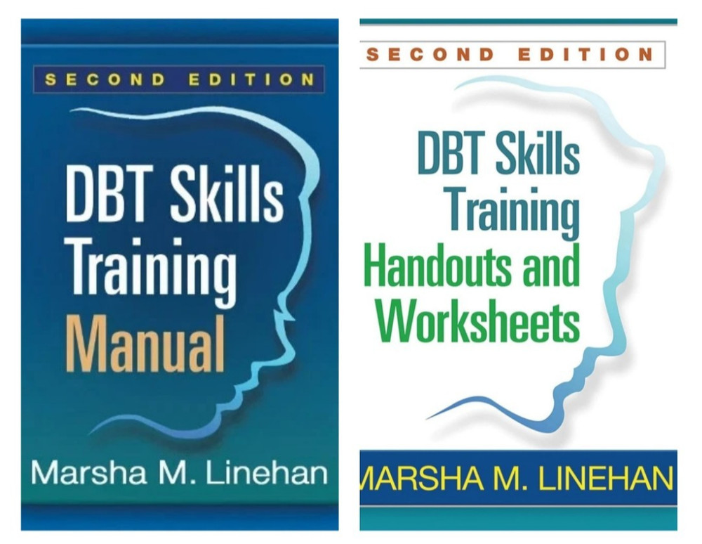 DBT Skills Training Handouts & Worksheets & DBT Skill Training Manual 2 book set