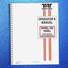 TEN TEC Rebel Model 506 User Manual – BINDING – COVERED – XL FOLDOUT PAGES