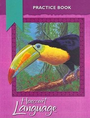 Harcourt Language : Practice Workbook Harcourt School Publishers