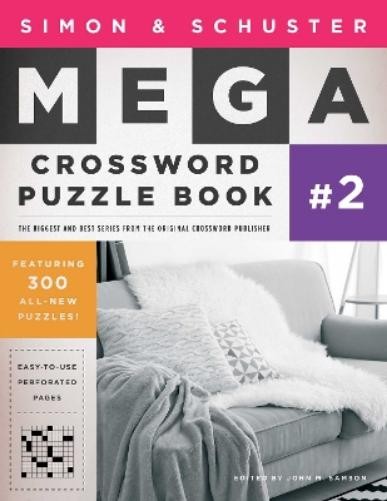 John M. Samson Simon & Schuster Mega Crossword Puzzle Book #2 (Paperback)