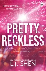 Pretty Reckless, L. J. Shen
