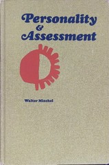 Personality and Assessment Walter Mischel 1968 2nd Print Psychology John Wiley