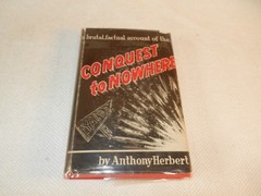 KOREA Decorated GI discusses Korean war combat “CONQUEST TO NOWHERE” 1955 ed