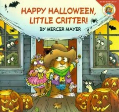 Little Critter: Happy Halloween, Little Critter! – Paperback – VERY GOOD