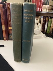 David: Shepherd, Psalmist, King, The Apostle Paul F.B. Meyer, Morgan And Scott