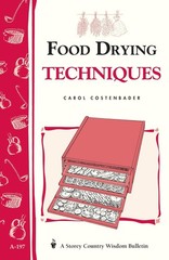 Storey Country Wsdom Food Drying Techniques A-197